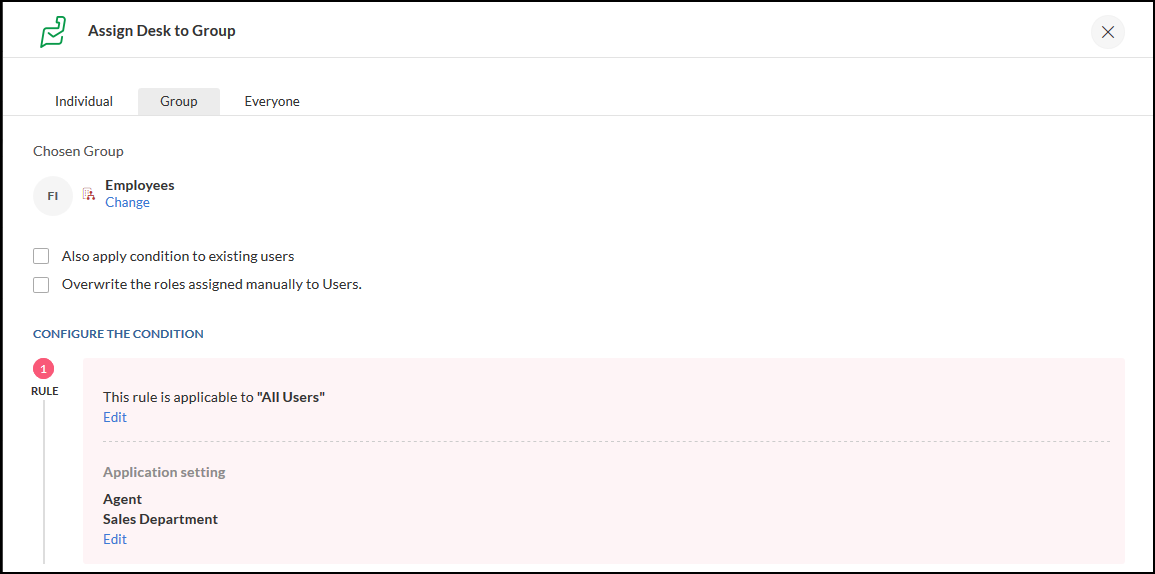 Conditional assignment - Assign Employees Agent access to the Sales Department.