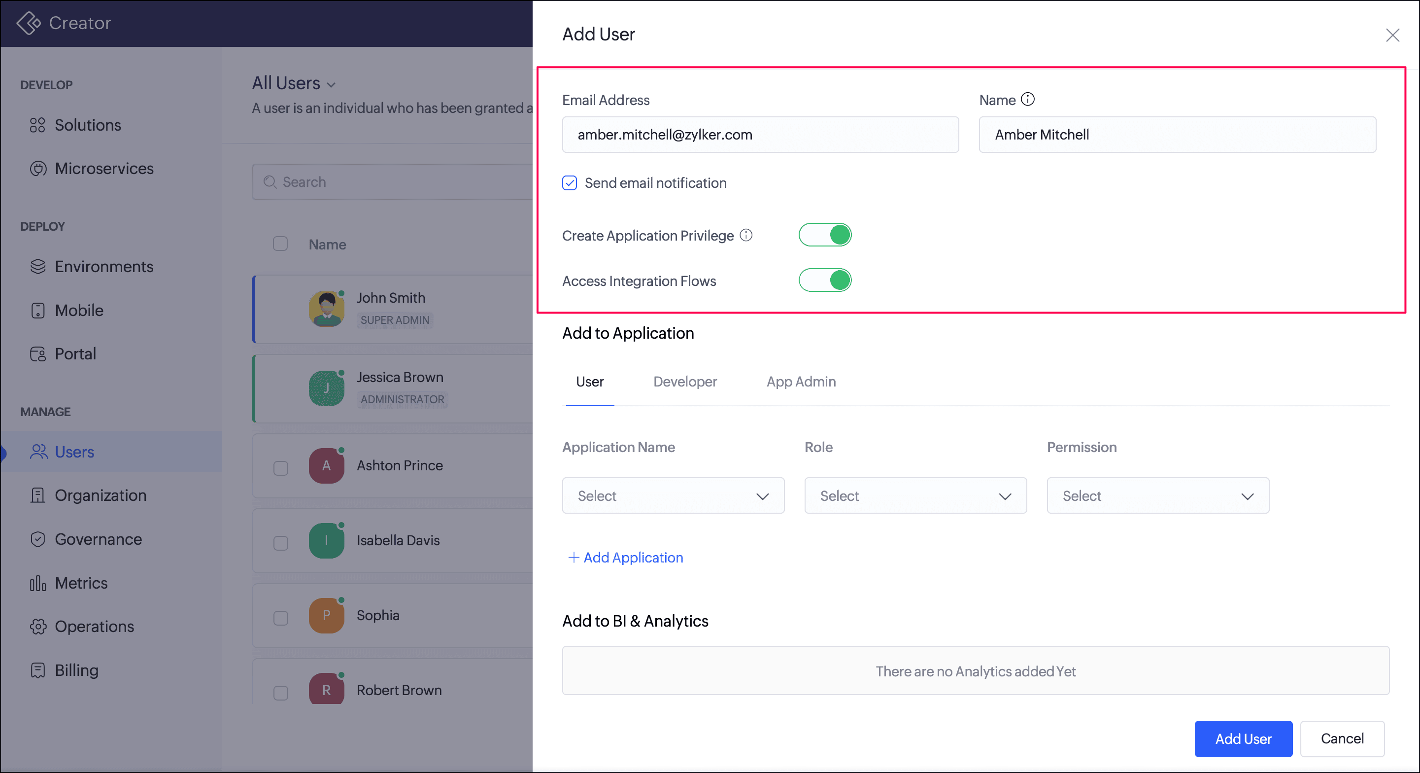 Add User pane in Zoho Creator showing the Email Address and Name fields, Send email notification checkbox, and the Create Application Privilege and Access Integration Flows toggles enabled