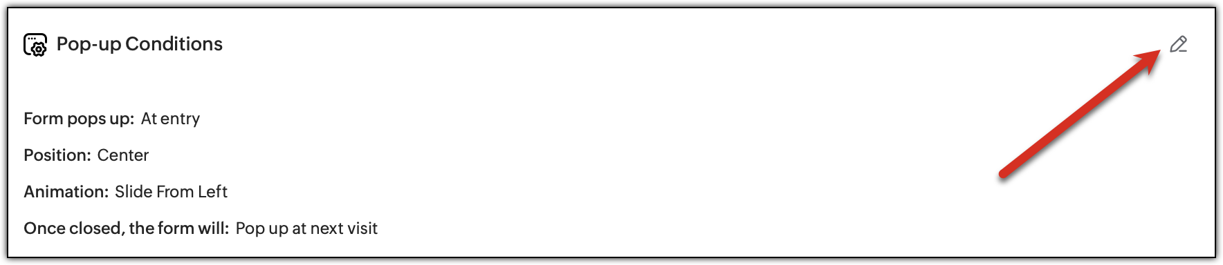 Pointing to the edit button for the pop-up conditions of a pop-up form.