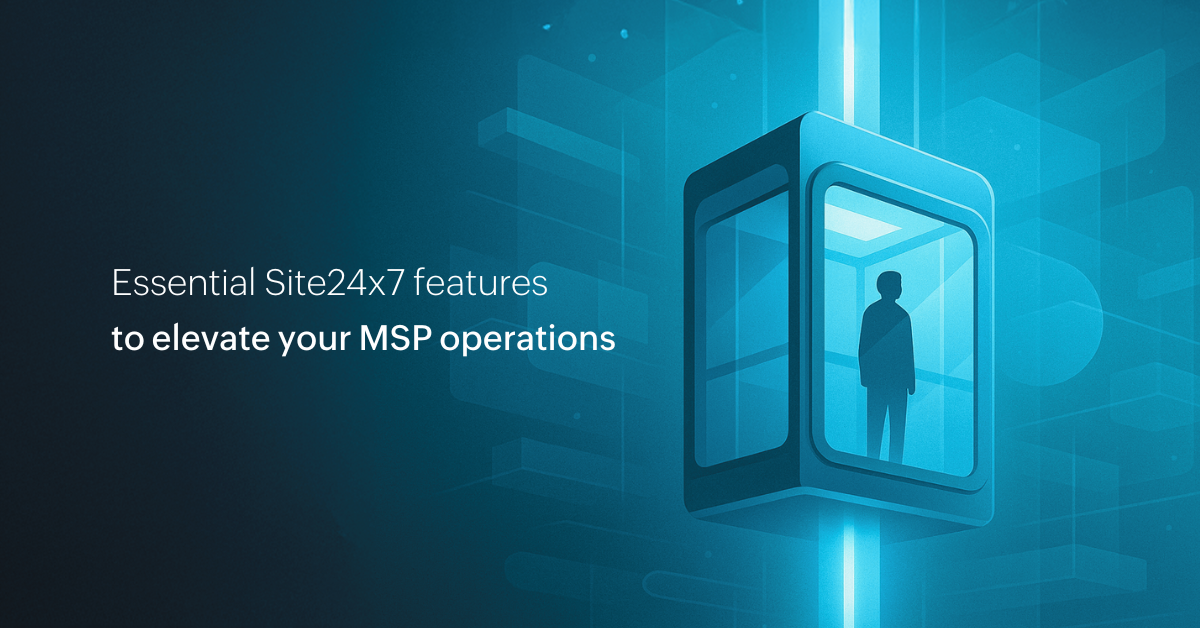 Msp System Operating Center Features Matrix Elevate your MSP operations: Looking back at key Site24x7 features ...