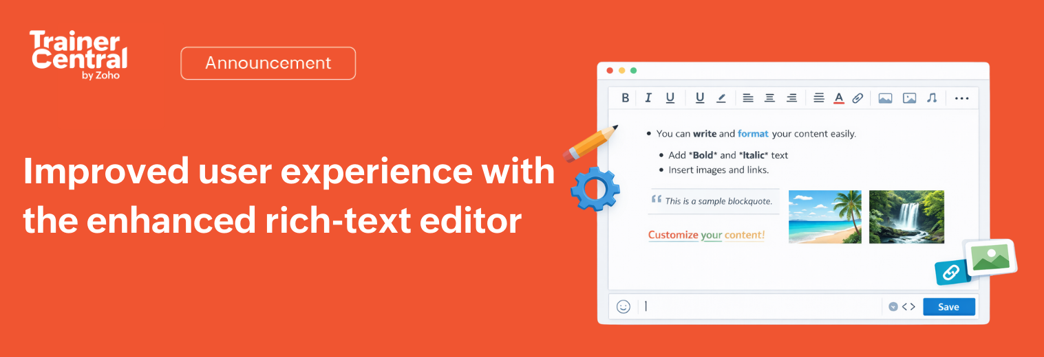 Improved user experience with the enhanced rich-text editor