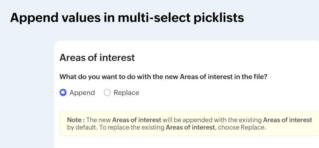 Append values in multi-select picklists.